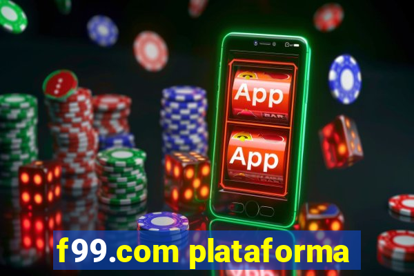 f99.com plataforma