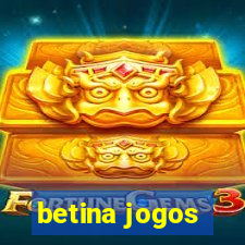 betina jogos