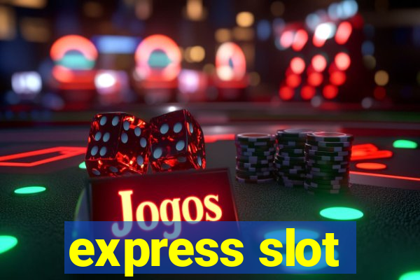 express slot