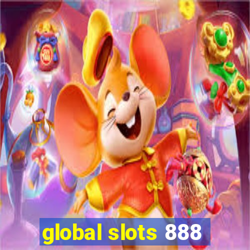 global slots 888