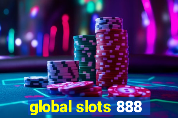 global slots 888