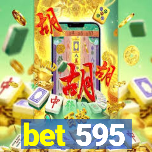 bet 595