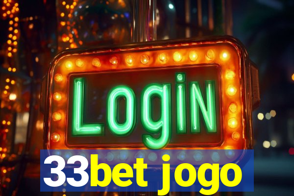 33bet jogo