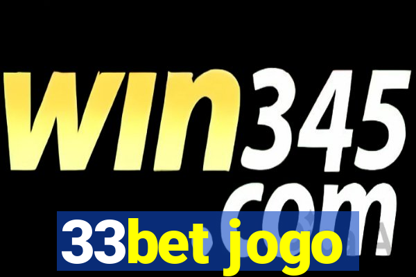 33bet jogo