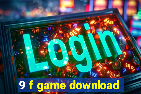 9 f game download