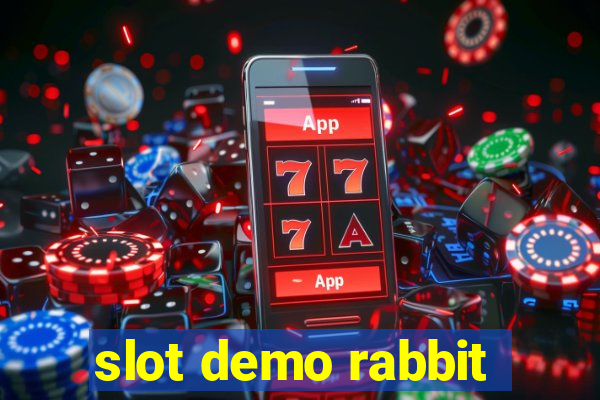 slot demo rabbit