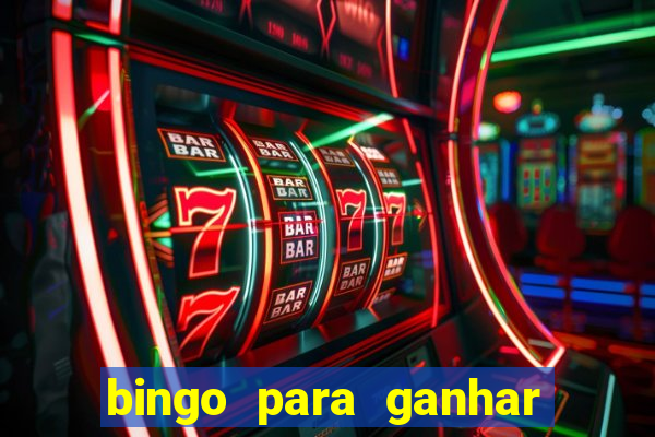 bingo para ganhar dinheiro de verdade pix