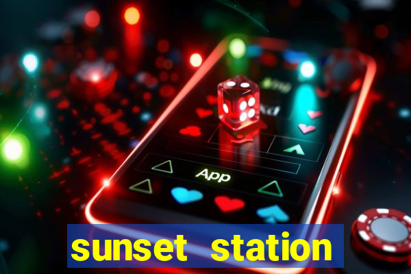 sunset station hotel casino