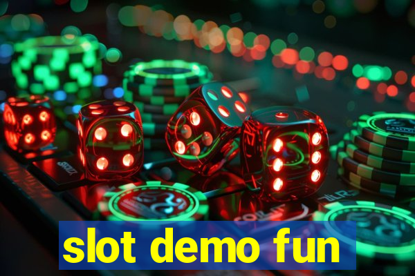 slot demo fun