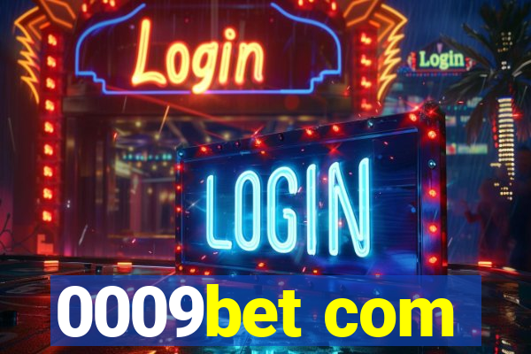 0009bet com