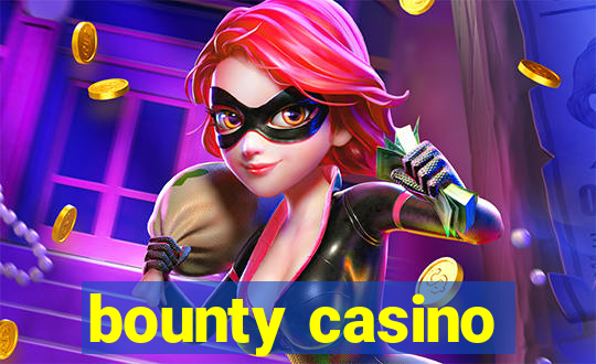 bounty casino