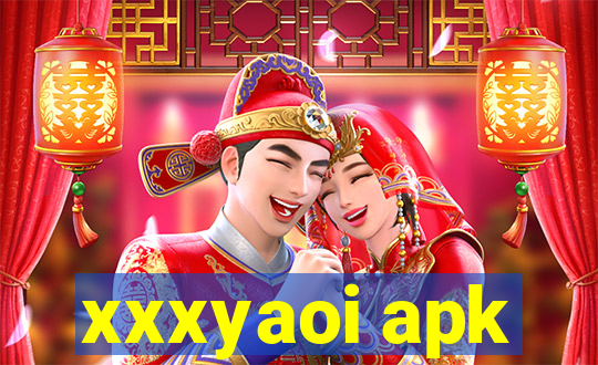 xxxyaoi apk