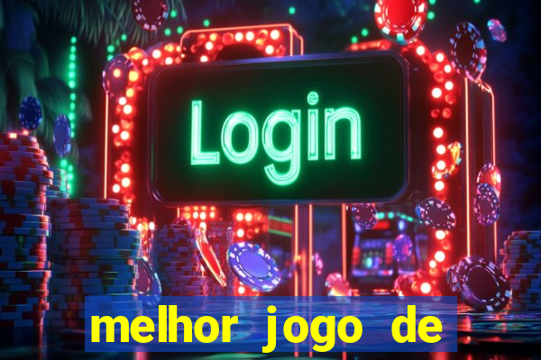 melhor jogo de ganhar dinheiro de verdade