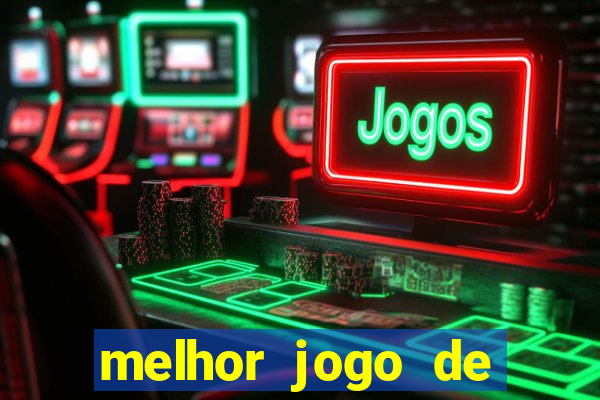 melhor jogo de ganhar dinheiro de verdade