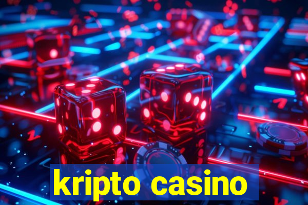 kripto casino