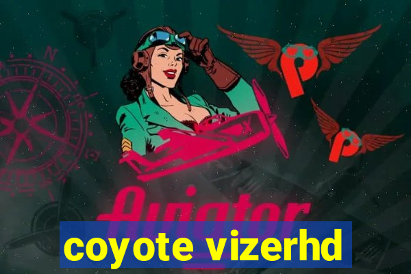 coyote vizerhd