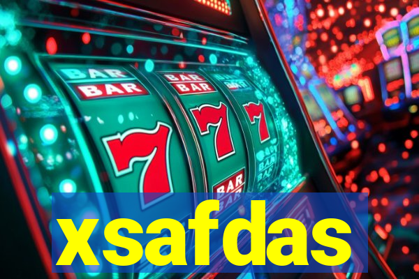 xsafdas