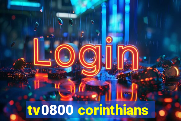 tv0800 corinthians