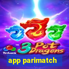 app parimatch