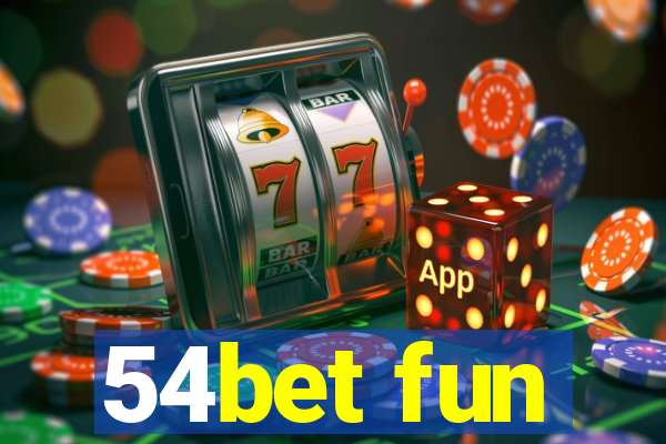 54bet fun