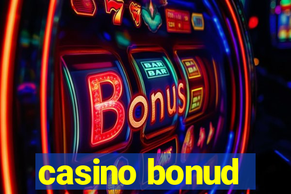 casino bonud