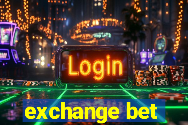 exchange bet