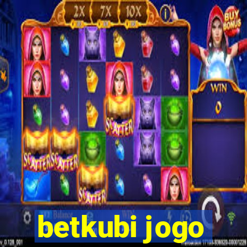 betkubi jogo