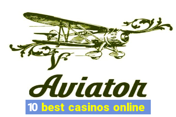 10 best casinos online