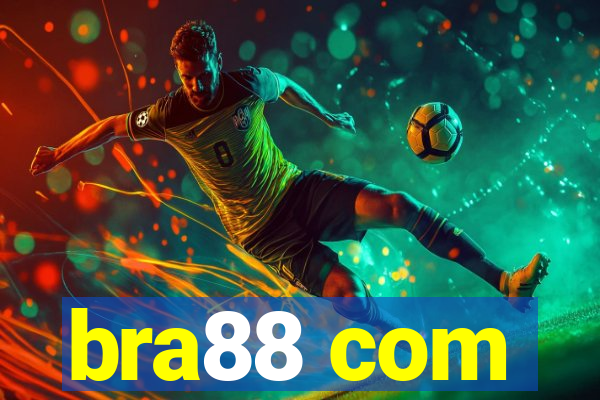 bra88 com