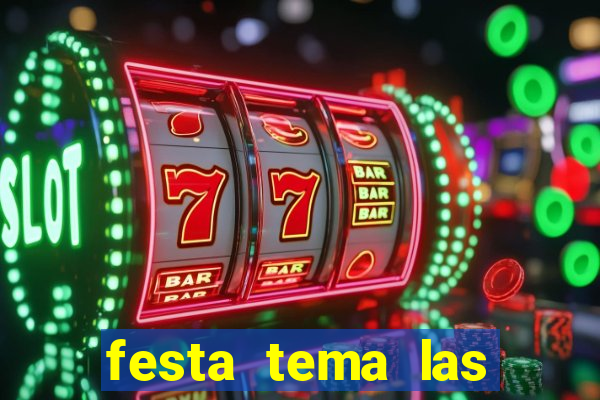 festa tema las vegas roupas femininas