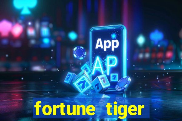 fortune tiger ganhos altos