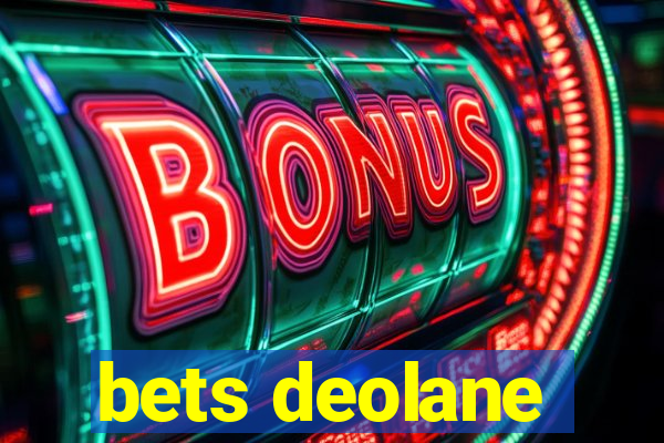 bets deolane