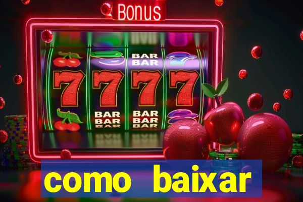 como baixar plataforma de jogos