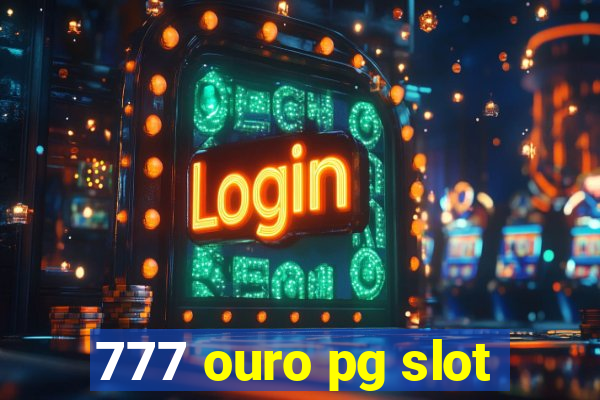 777 ouro pg slot