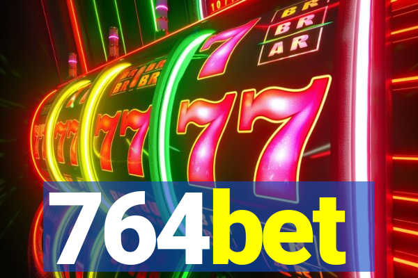 764bet