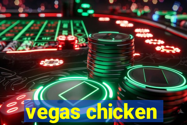 vegas chicken