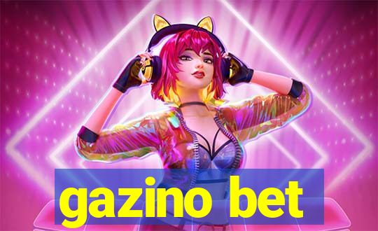 gazino bet