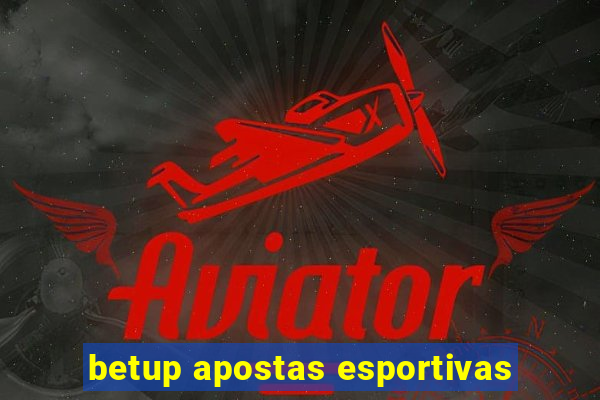 betup apostas esportivas