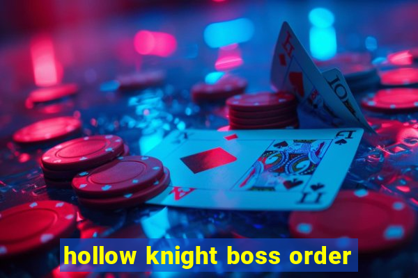 hollow knight boss order