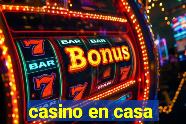 casino en casa