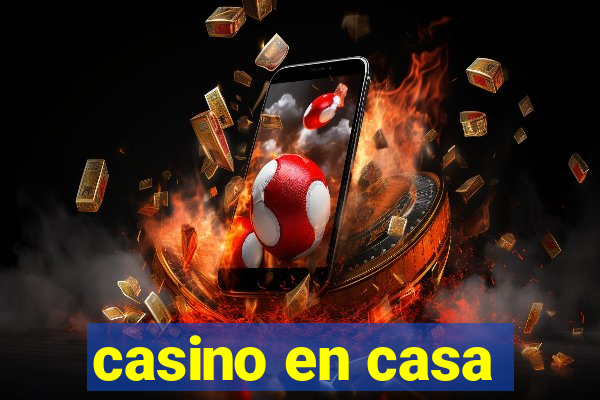 casino en casa