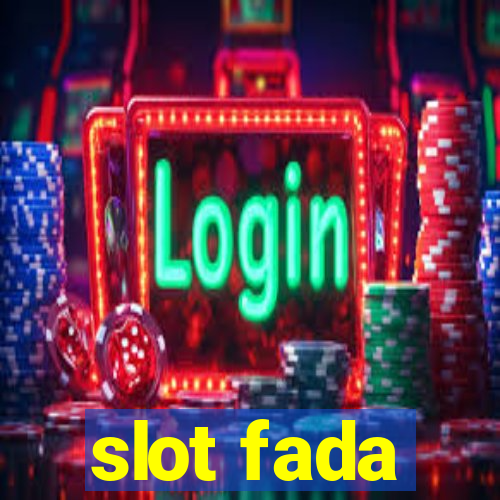 slot fada