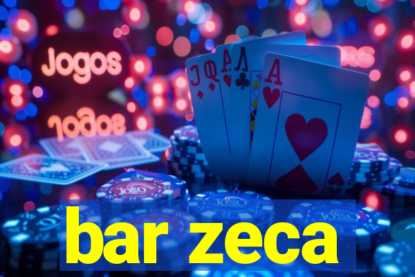 bar zeca