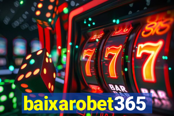 baixarobet365