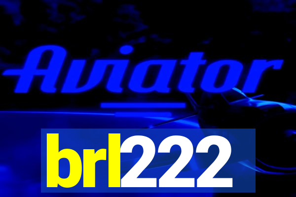 brl222