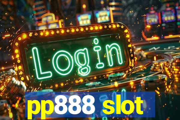 pp888 slot