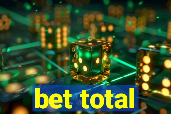 bet total