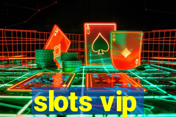 slots vip