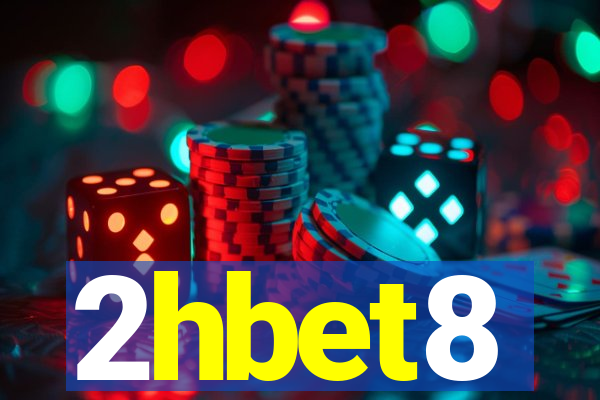 2hbet8