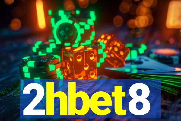 2hbet8